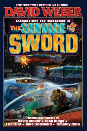 [Worlds of Honor 04] • The Service of the Sword